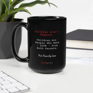 15oz Black Glossy Mug: "Children Aren't Weapons"